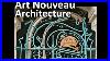 13-Art-Nouveau-Architecture-U0026-Decor-01-cqu