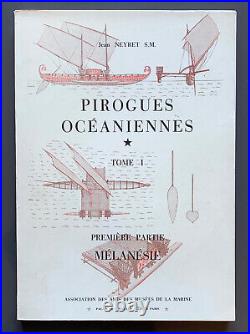 Rare PIROGUES OCEANIENNES jean Neyret SM Oceanic canoes Mélanésie Oceanie