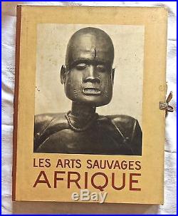 Rarissime Livre Les Arts Sauvages. Afrique, Art Primitif. Portier A. Ponceton F